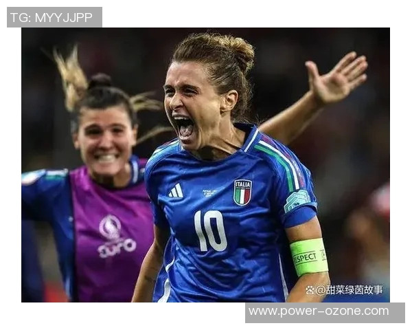 意大利女足与荷兰女足对决前瞻分析期待精彩较量与战术博弈 意大利女足与荷兰女足对决前瞻分析期待精彩较量与战术博弈